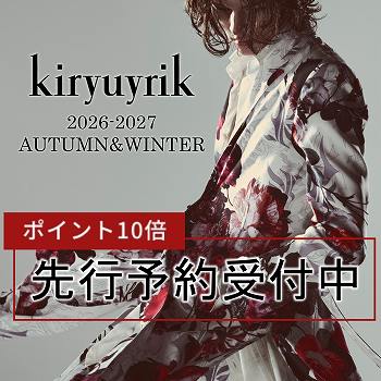 kiryuyrik 2026AW yoyaku